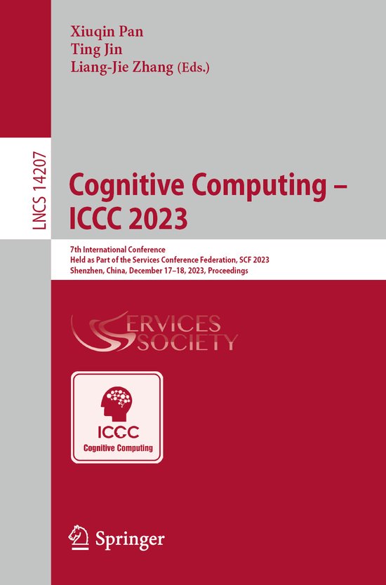 Lecture Notes in Computer Science14207- Cognitive Computing  ... - cover