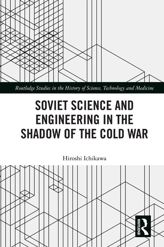 Routledge Studies in the History of Science, Technology and  ... - cover