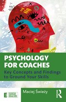 Essential Coaching Skills and Knowledge- Psychology for Coaches