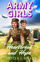 The Army Girls2- Army Girls: Heartbreak and Hope