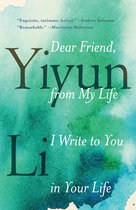 Boek kaft met aquarel effect in groen en blauw met de tekst "Dear Friend, Yiyun Li from My Life I Write to You in Your Life".