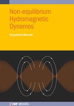 IOP ebooks- Non-equilibrium Hydromagnetic Dynamos