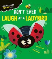 Creature Feature Pop-ups- Don't Ever Laugh at a Ladybird