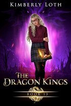 The Dragon Kings 13 - The Dragon Kings Book Thirteen