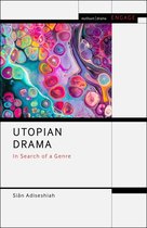 Methuen Drama Engage- Utopian Drama