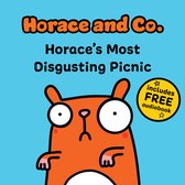 Horace & Co- Horace & Co: Horace's Most Disgusting Picnic