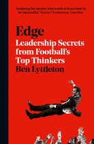 Edge Leadership Secrets from Footballs's Top Thinkers
