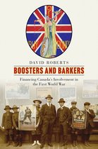 Studies in Canadian Military History- Boosters and Barkers