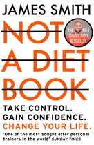 Not a Diet Book Take Control Gain Confidence Change Your Life