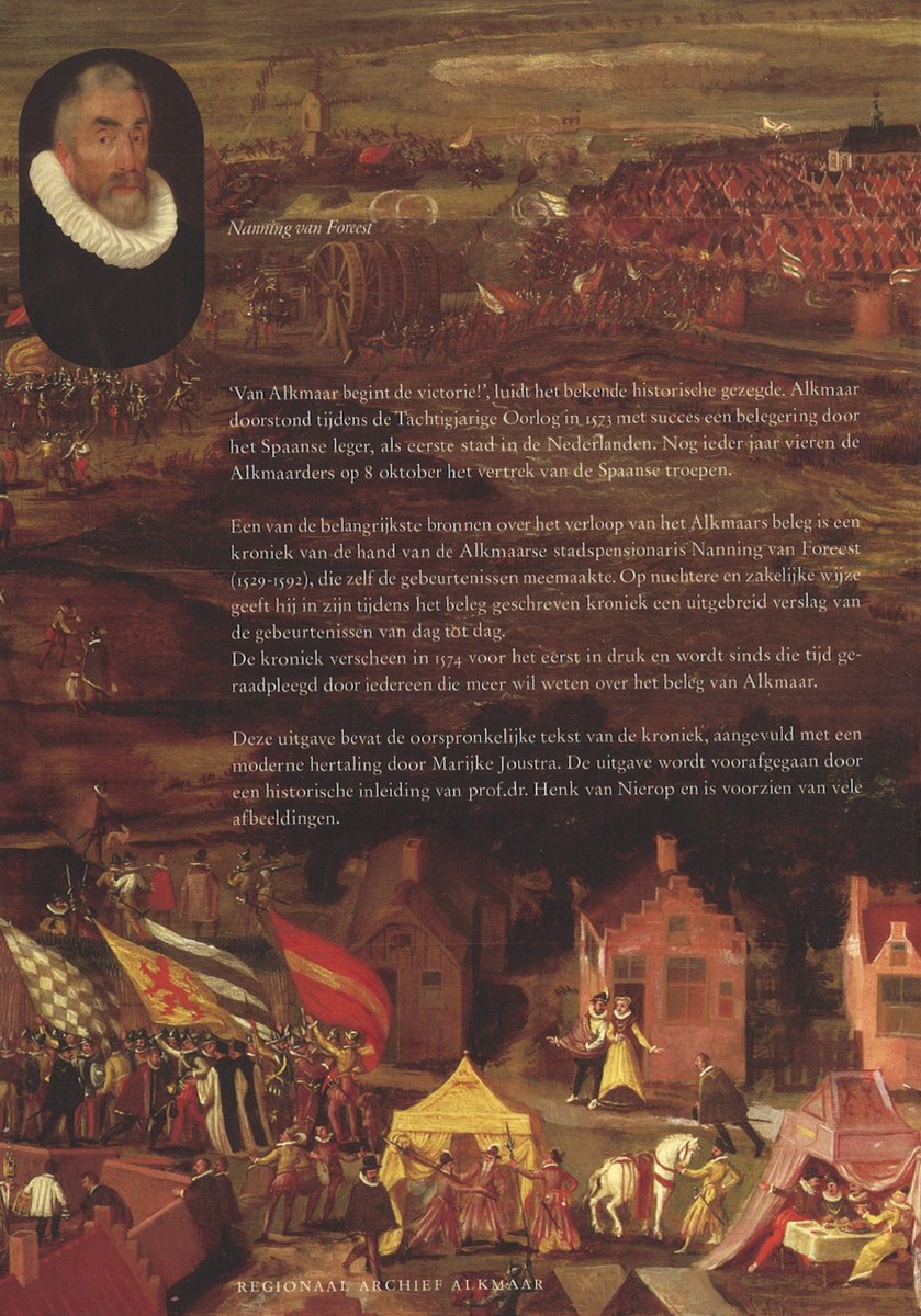 Boekpagina met portret van Nanning van Foreest en schilderij van een historische belegering met veel soldaten en paarden.
