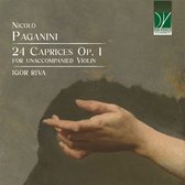 Igor Riva - Paganini: 24 Caprices Op. 1 for unaccompanied Violin (CD)