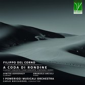 I Pomeriggi Musicali Orchestra, Dimitri Ashkenazy & Emanuele Arciuli - Filippo Del Corno: A Coda Di Rondine (CD)