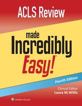 Incredibly Easy! Series® - ACLS Review Made Incredibly Easy