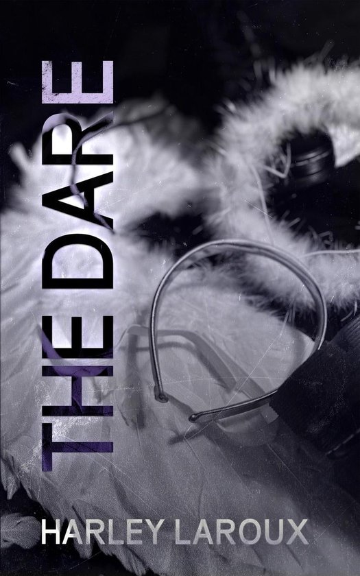 Losers Duet 0.5 - The Dare (ebook), Harley Laroux | 9798201966966 | Boeken | bol