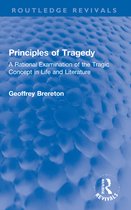 Routledge Revivals- Principles of Tragedy