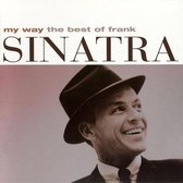 My Way: The Best of Frank Sinatra [1 CD]