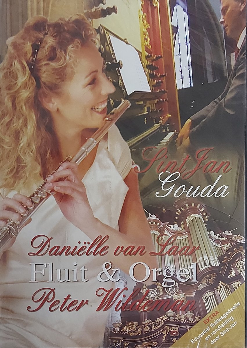 Fluit & Orgel - Sint Jan Gouda CD+DVD