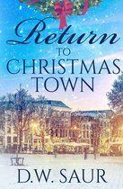 Christmas Town 2 - Return To Christmas Town