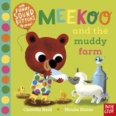 Meekoo series- Meekoo and the Muddy Farm