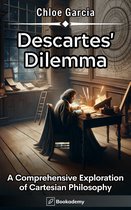 Philosophy - Descartes' Dilemma