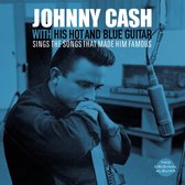 Johnny Cash - With His Hot And Blue Guitar/Sings The Songs That Made Him Famous (LP)