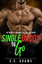 To Go 8 - Single Daddy To Go