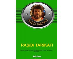 RAŞiDi TARiKATI GENEL BiLGiLER