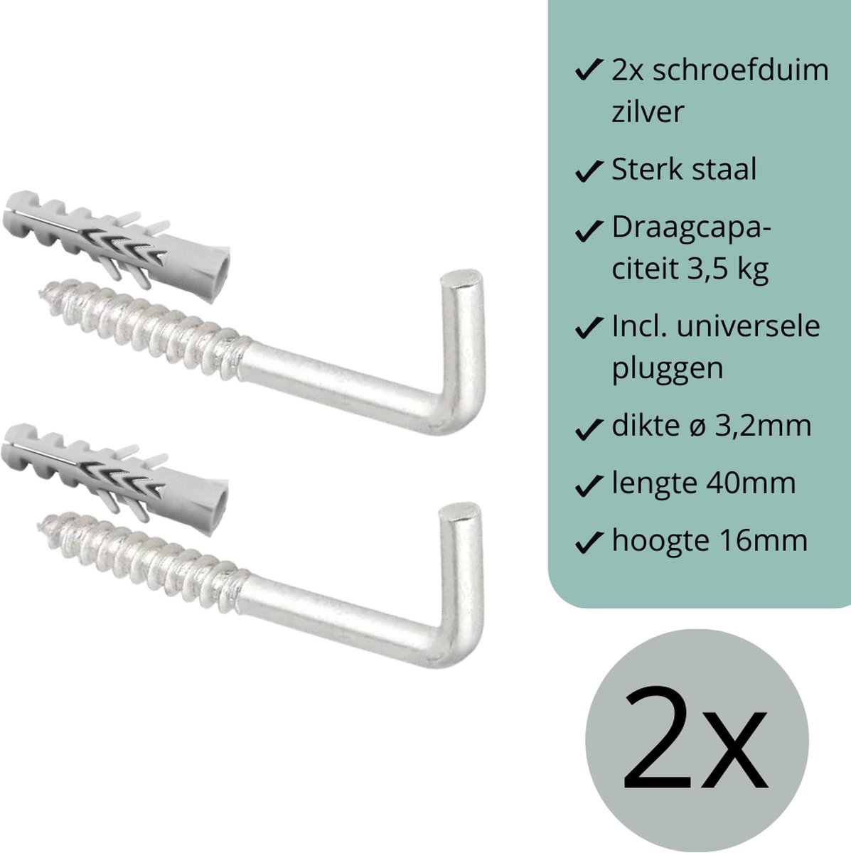 Schroefduimen Zilver - 2 stuks - 40mm x 16mm x ø3,2mm (schroef haak - schroef duim - ophang haak - wand haak)