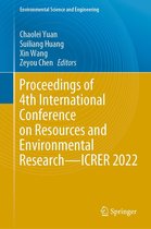 Environmental Science and Engineering - Proceedings of 4th International Conference on Resources and Environmental Research—ICRER 2022