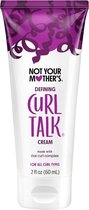 Not Your Mother's - Curl Talk Cream - Crème pour cheveux bouclés - 60 ml
