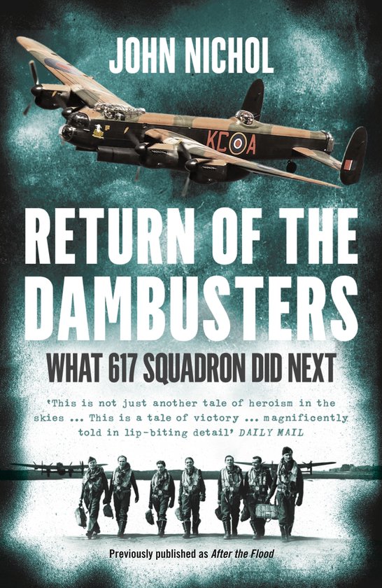 Return Of The Dambusters