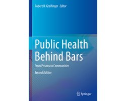 Public Health Behind Bars