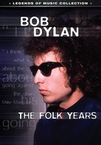 Bob Dylan - The Folk Years [DVD] ,
