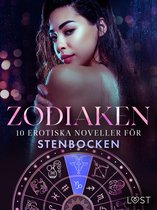 Zodiaken 3 - Zodiaken: 10 Erotiska noveller för Stenbocken
