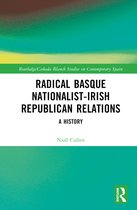 Routledge/Canada Blanch Studies on Contemporary Spain- Radical Basque Nationalist-Irish Republican Relations