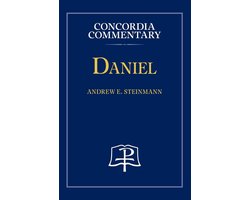Daniel - Concordia Commentary