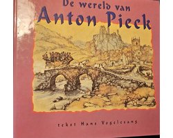 Omslag van de wereld van anton pieck