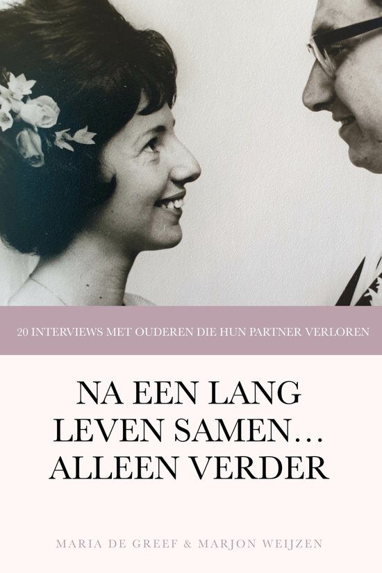 Na een lang leven samen... alleen verder - cover