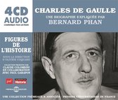 Bernard Phan - Charles De Gaulle - Une Biographie Expliquee (4 CD)