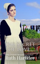Amish Second Chance Romance 3 - The Secret of Love