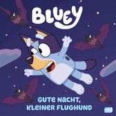 BLUEY – Bilderbücher 1 - BLUEY – Gute Nacht, kleiner Flughund
