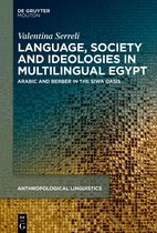 Anthropological Linguistics [AL]8- Language, Society and Ideologies in Multilingual Egypt