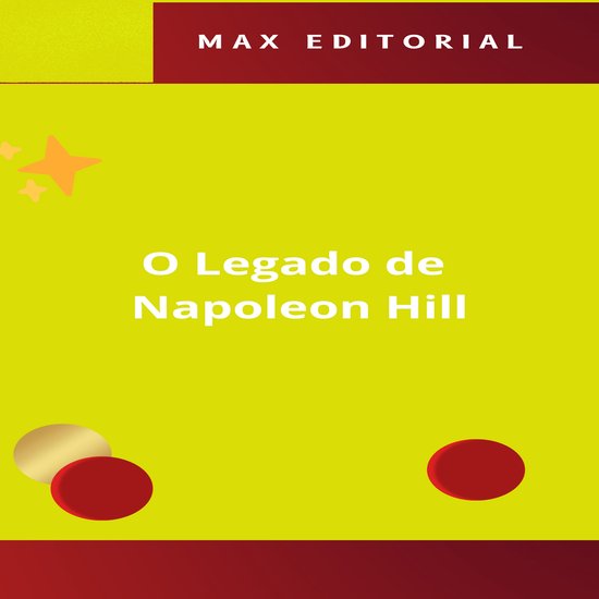 O Legado de Napoleon Hill - cover