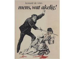 Mens wat akelig