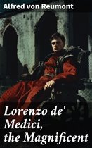 Lorenzo de' Medici, the Magnificent