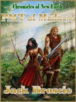 Chronicles of New Earth - Chronicles of New Earth 2 Pact of Madness