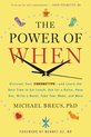 Breus, M: The Power of When