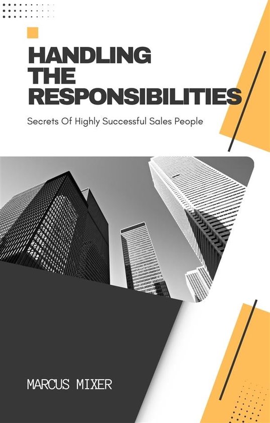 Handling The Responsibilities (ebook), marcus mixer 9791222467283