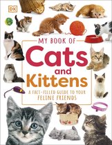 My Book of- My Book of Cats and Kittens