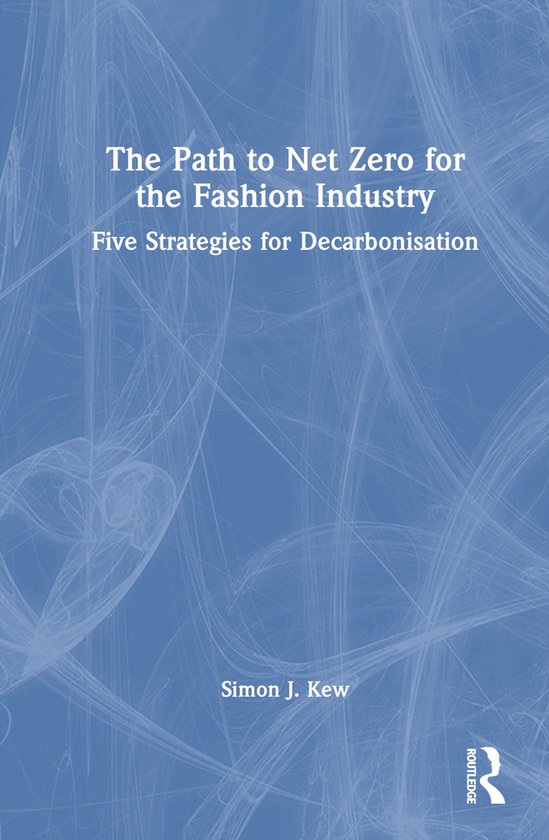 The Path to Net Zero for the Fashion Industry - cover